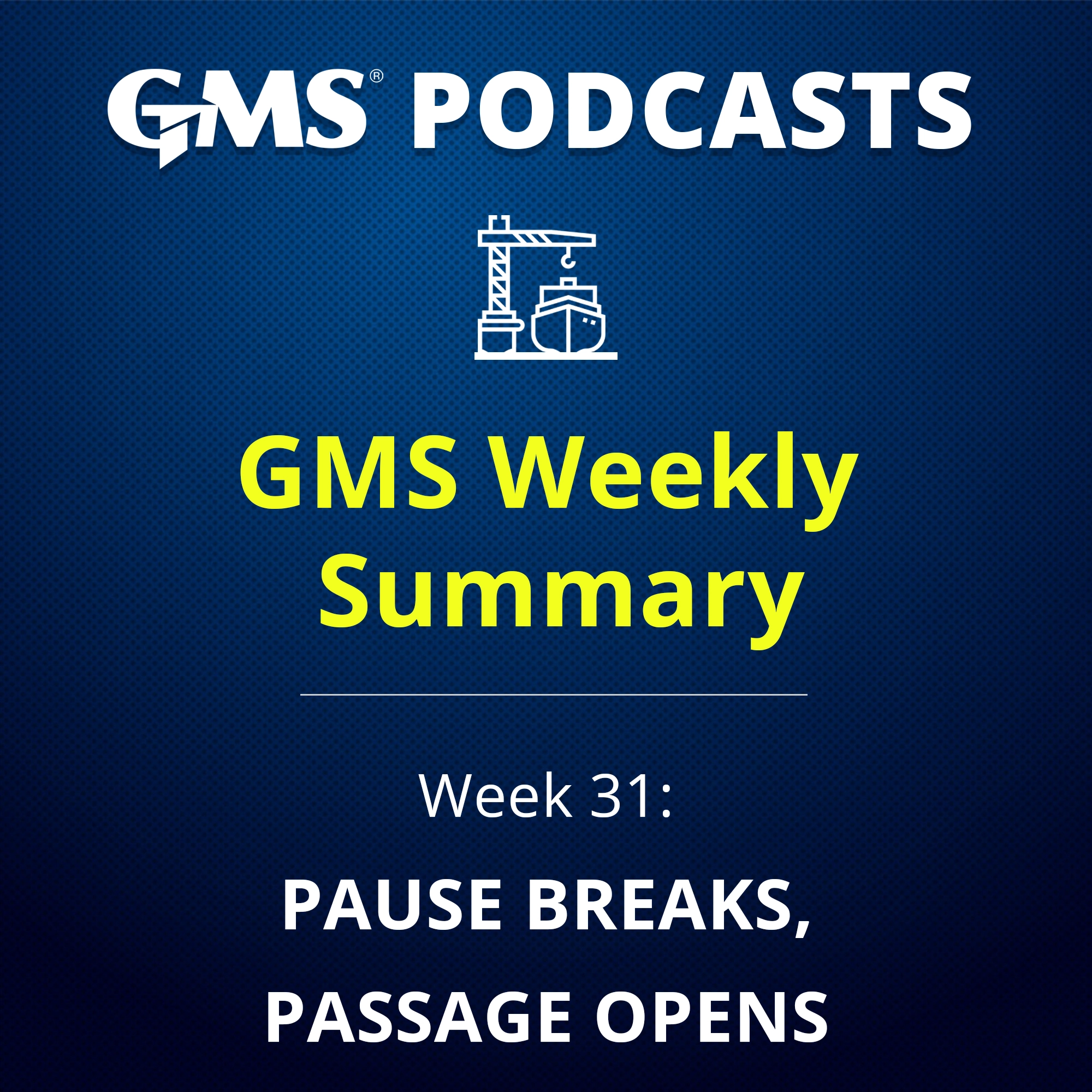 GMS Weekly ship recycling market report Week 31 2026 covering Hormuz reopening, EU proposed approval of Indian recycling yards, Bangladesh recovery and global recycling market prices.